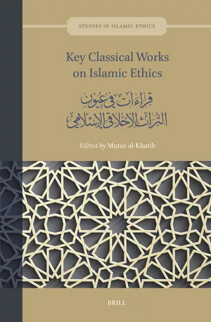 Key Classical Works on Islamic Ethics